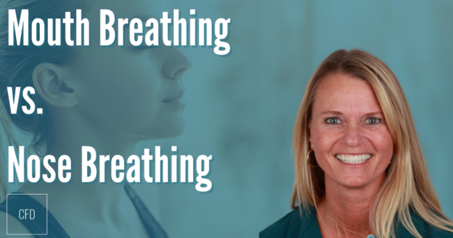 brea mouth breathing vs nose breathing