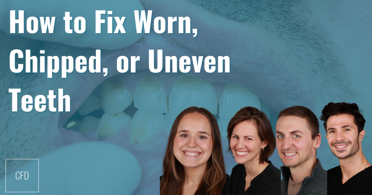 fix worn, chipped, or uneven teeth banner image